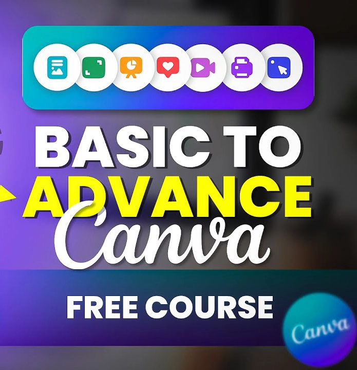 Basic to Advance Canva Course